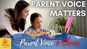 Read more about the article 📣 Parent Voice Matters – Parent Voice and Choice