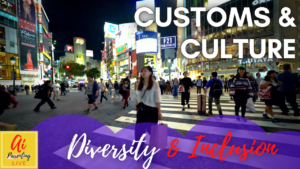 Read more about the article 🪅 Customs and Culture – Diversity and Inclusion